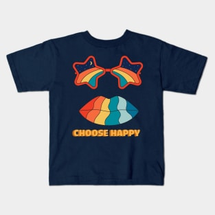 Happy Or Bad ? Choose Happy Kids T-Shirt